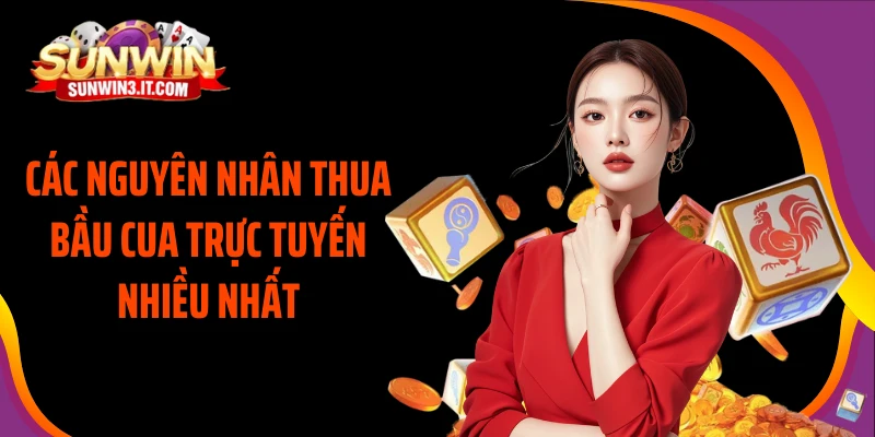 cac-nguyen-nhan-thua-bau-cua-truc-tuyen-nhieu-nhat